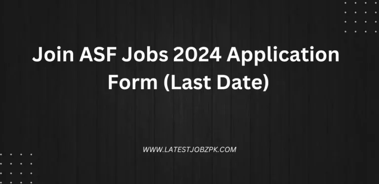 Join ASF Jobs 2024 Application Form (Last Date)