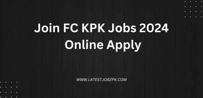 Join FC KPK Jobs 2024 Online Apply